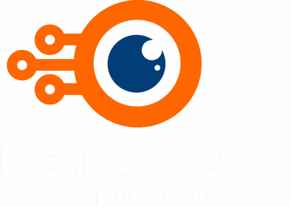 Netrasemi — Powering Intelligent Edge
